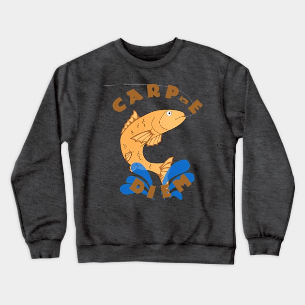 Carp-e Diem Crewneck Sweatshirt by 9teen